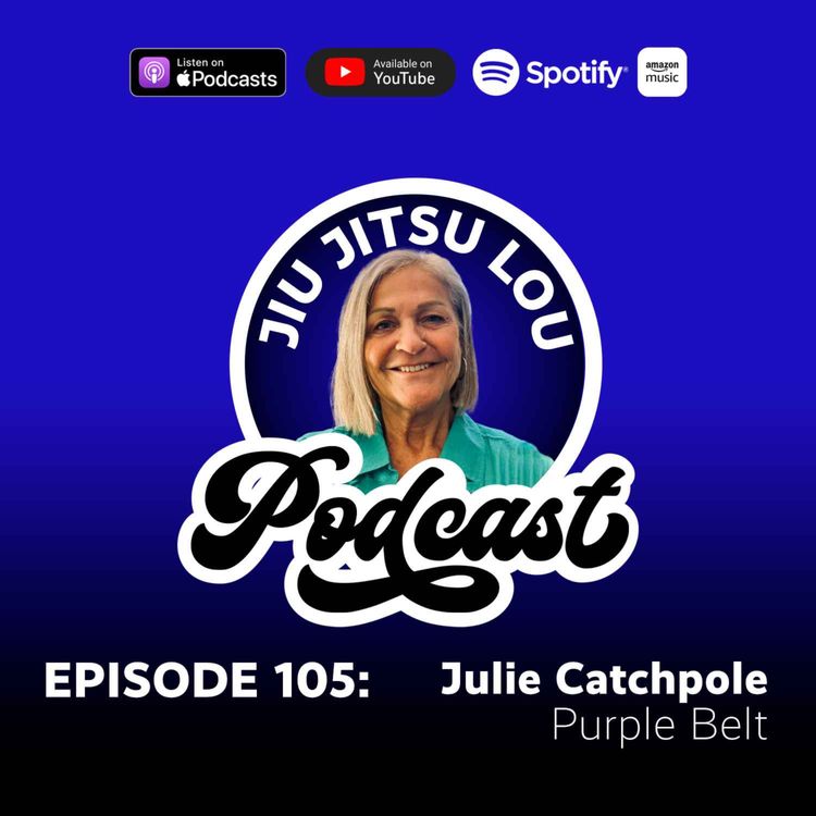 cover art for E105: Julie Catchpole - Purple Belt