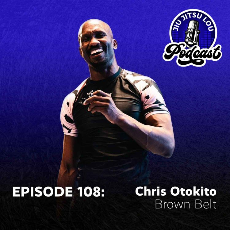 cover art for E108: Chris Otokito - Brown Belt