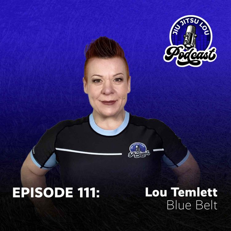 cover art for E111: Lou Temlett - Blue Belt