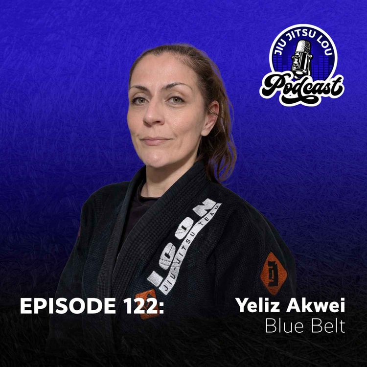 cover art for E122: Yeliz Akwei - Blue Belt