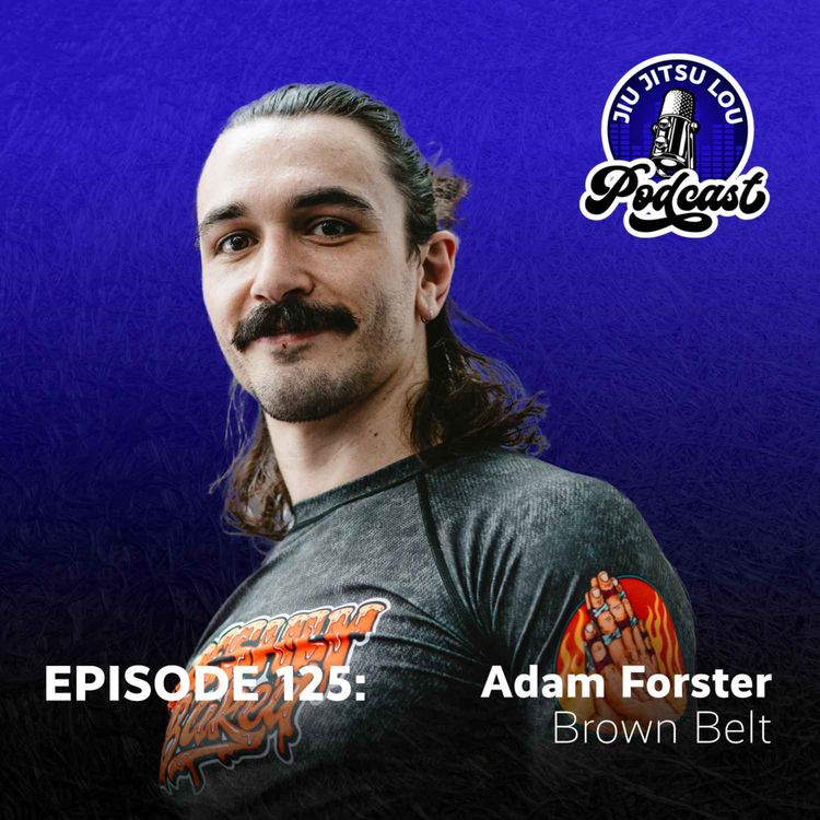 cover art for E125: Adam Forster - Brown Belt