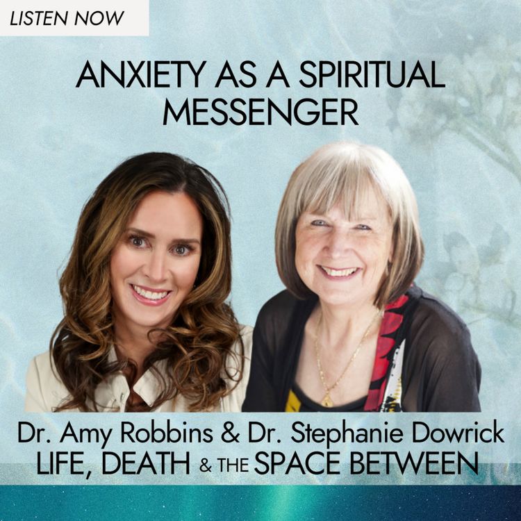 cover art for Anxiety as a Spiritual Messenger