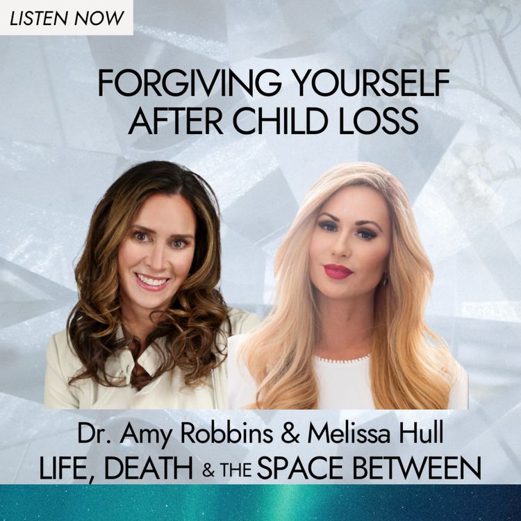 cover art for Forgiving Yourself After Child Loss 