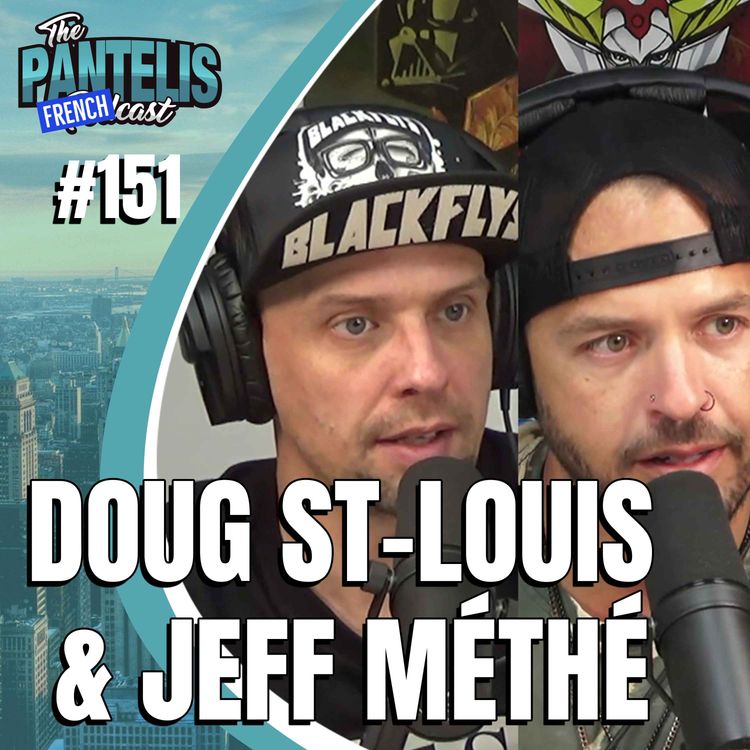 cover art for #151 - Doug St-Louis & Jeff Méthé
