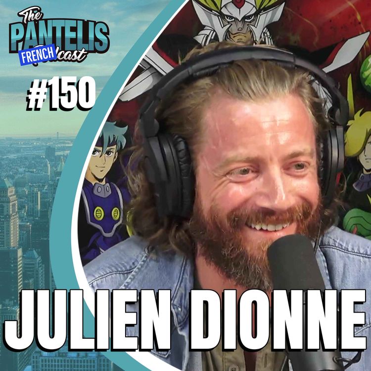 cover art for  #150 - Julien Dionne