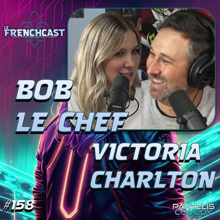 cover art for #158 - Bob Le Chef et Victoria Charlton