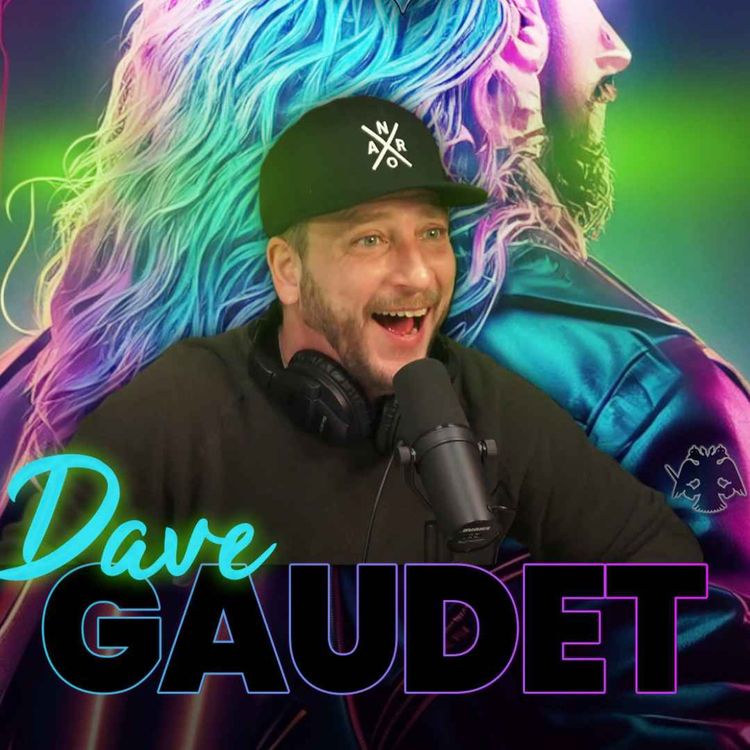 cover art for #240 - Dave Gaudet