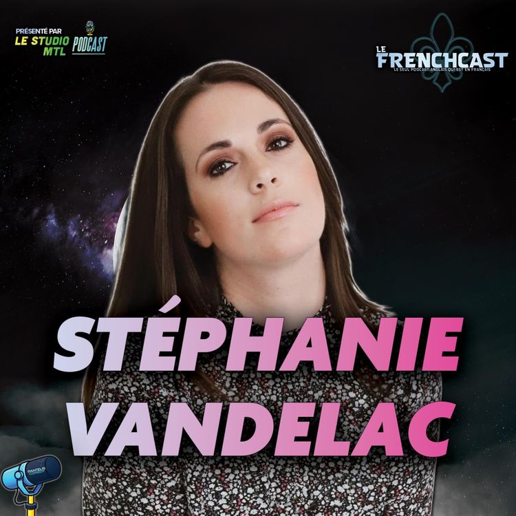 cover art for #280 - Stéphanie Vandelac