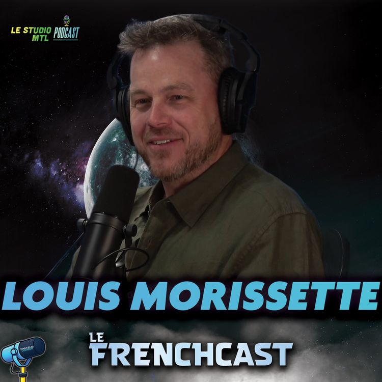 cover art for #292 - Louis Morissette