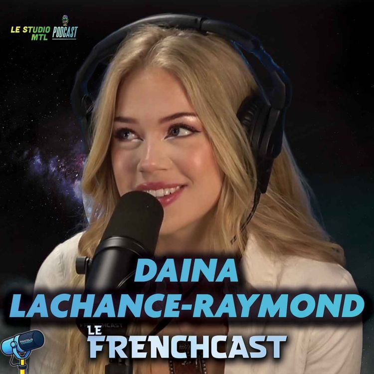 cover art for #301 - Daina Lachance-Raymond