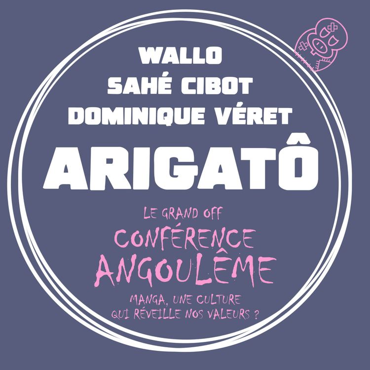 cover art for Arigato - Dominique Véret, Sahé Cibot et Wallo