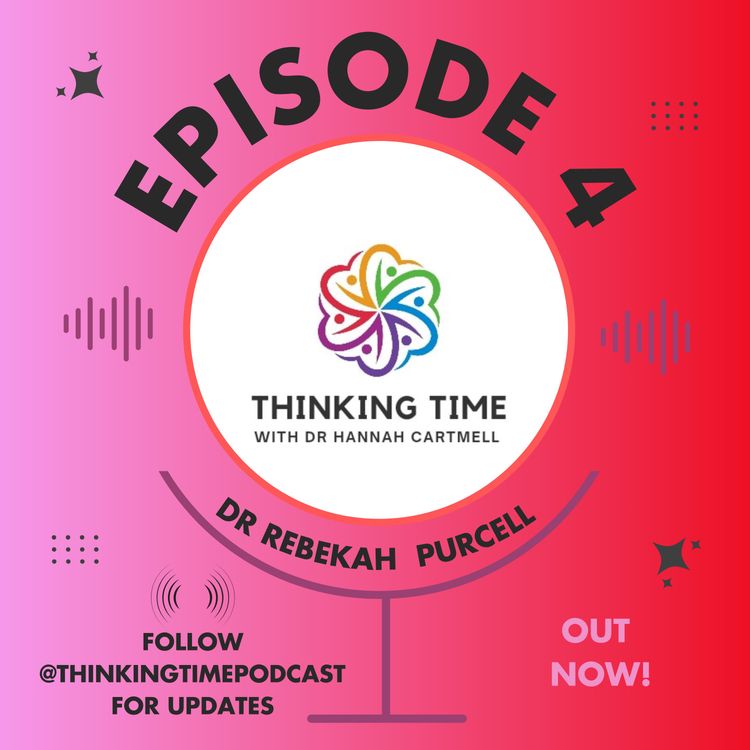 cover art for Episode 4: Dr Rebekah Purcell