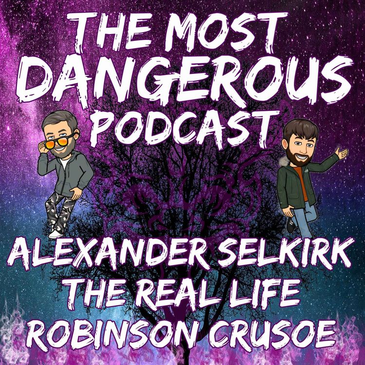 cover art for Alexander Selkirk - The Real Life Robinson Crusoe