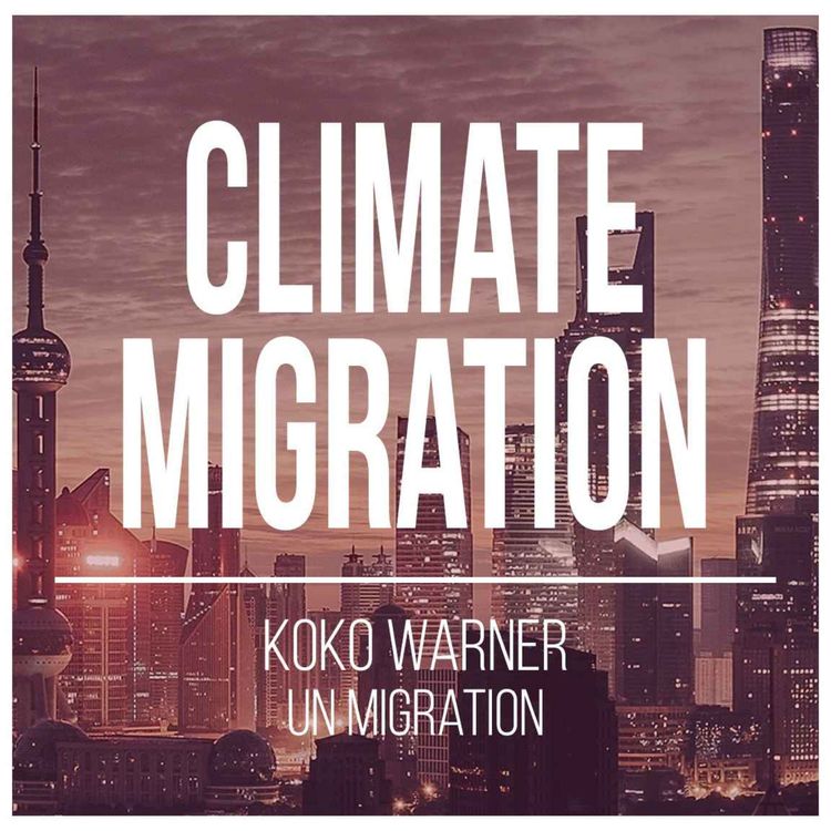 cover art for Climate Migration: Developing Data foresight to Deliver Solutions