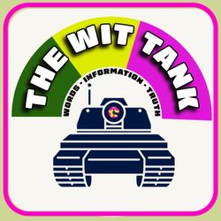 cover art for The Wit Tank 