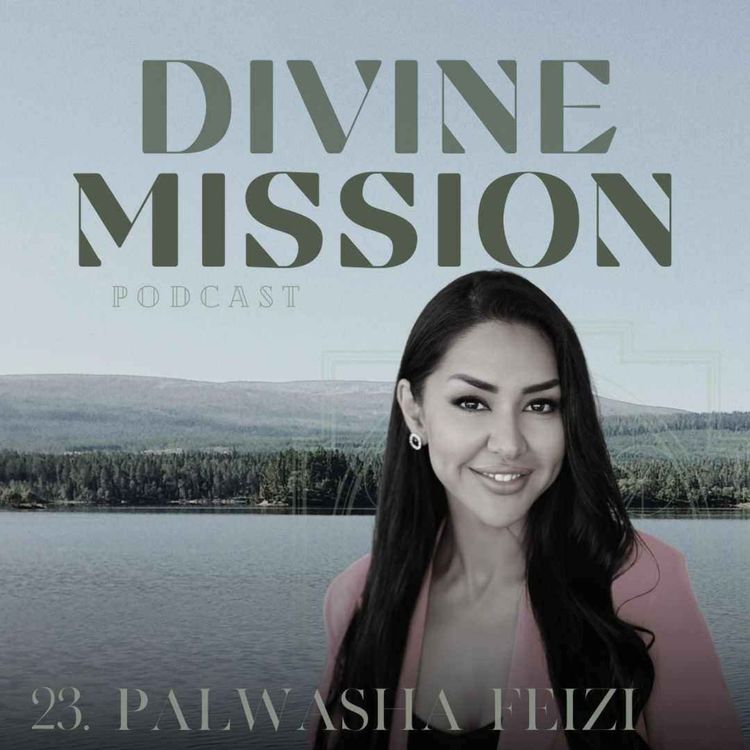 cover art for 23. Palwasha Feizi - Hur transformationen av dig själv och ditt mindset, leder dig till frihet och rikedom