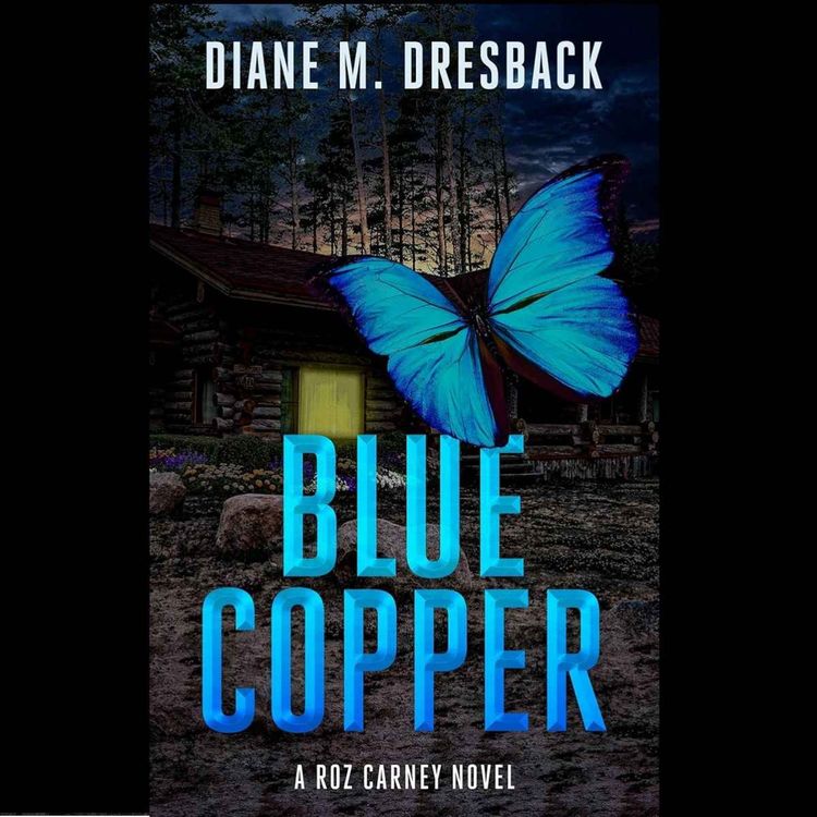 cover art for 589 Diane Dresback - Author - Blue Copper