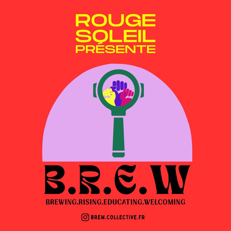 cover art for Rencontre avec Charlène : fondatrice du collectif BREW