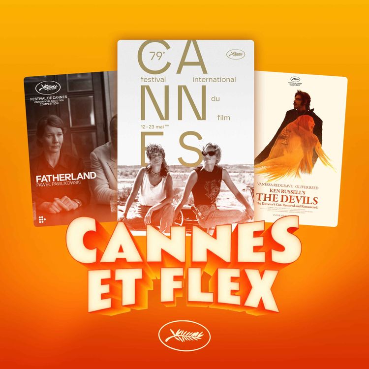 cover art for CANNES #1 - Les Diables 😈 , Fatherland 👴