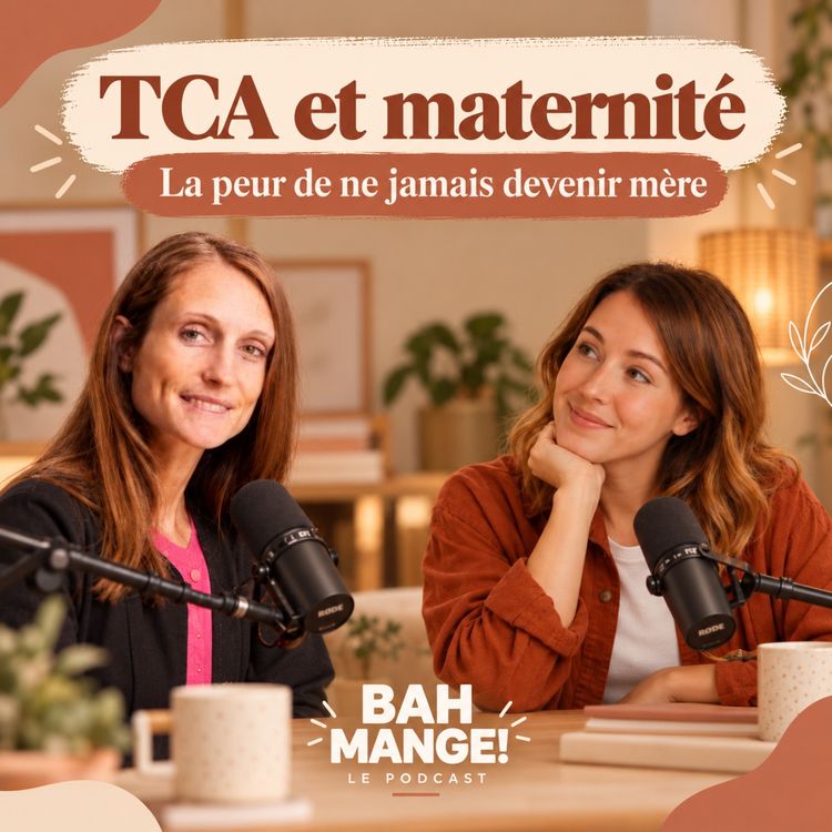 cover art for TCA et maternité : la peur de ne jamais devenir mère