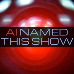 cover art for AI Named This Show