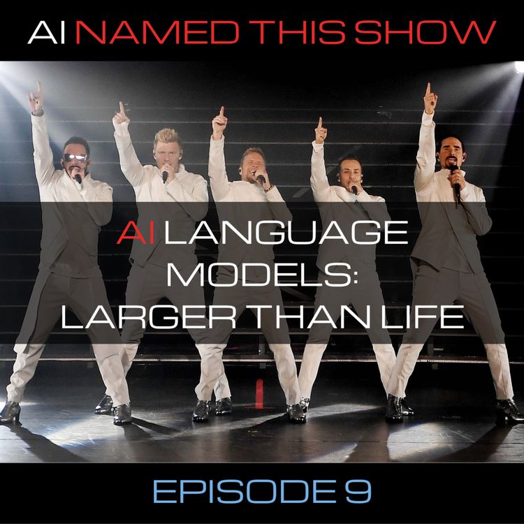 cover art for AI language models: Larger than life 🔴 AINTS 009