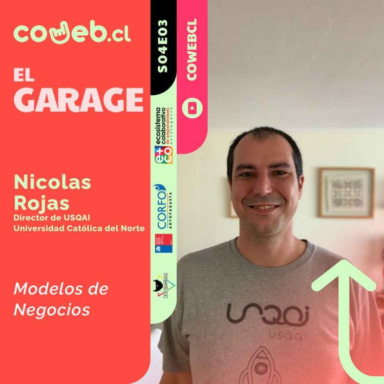 cover art for El Garage | S04E03 | Modelo de Negocios