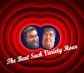 cover art for The Bent Sack Variety Hour