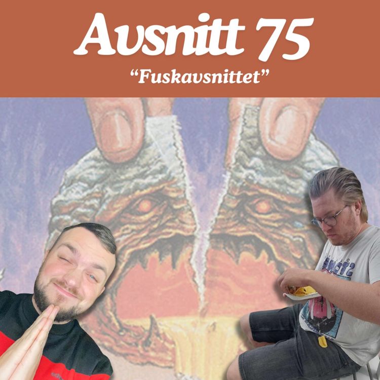 cover art for 75: Fuskavsnittet 