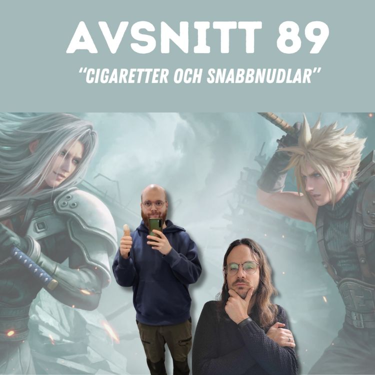 cover art for 89: Cigaretter och snabbnudlar