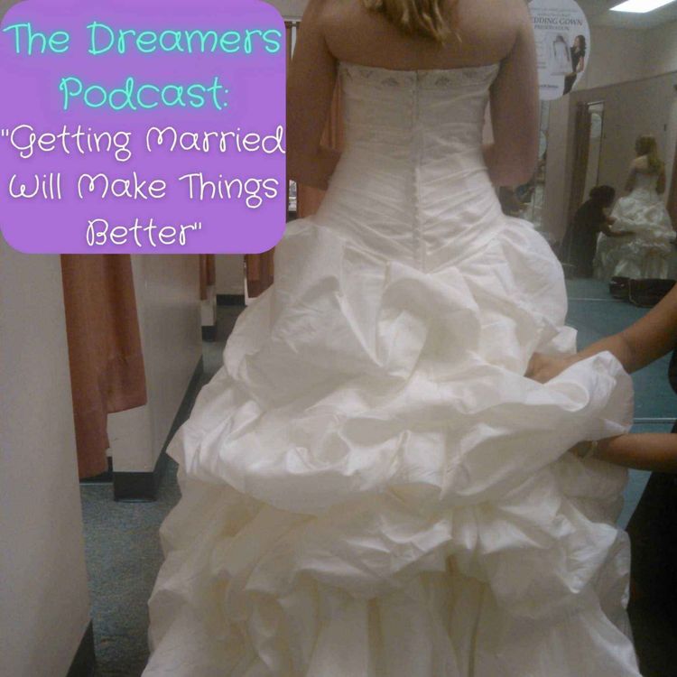 cover art for Getting Married Will Make Things Better!