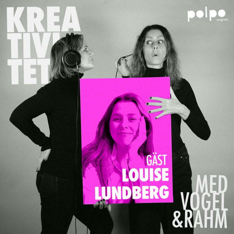 cover art for 67. Personligt varumärke och drömmig business med Louise Lundberg