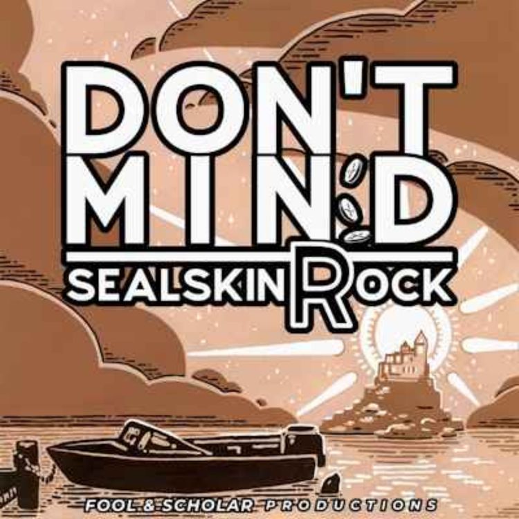 cover art for Meet Our Friends: Don't Mind Seal Skin Rock.