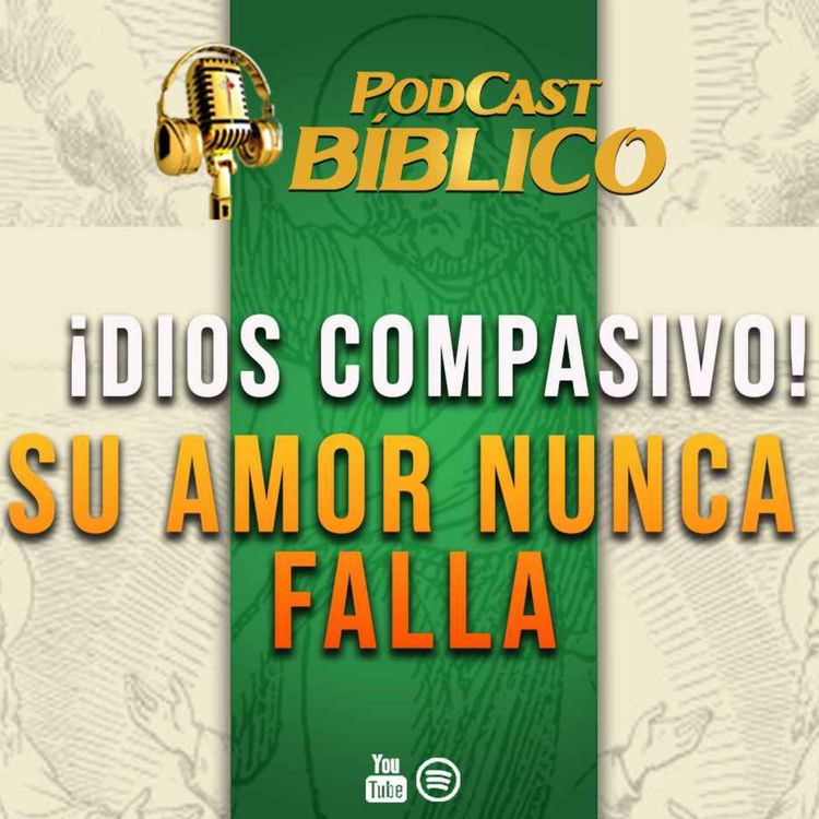 cover art for ¿CÓMO encontrar la Paz? Corazón COMPASIVO de Dios 56° (Podcast Bíblico Caballeros de la Virgen)