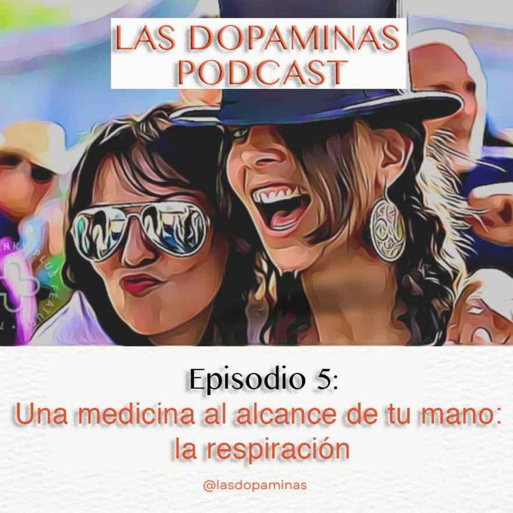 cover art for #5 Una medicina al alcance de tu mano: la respiración