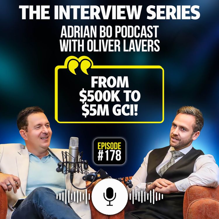 cover art for Episode 178 The Adrian Bo Podcast Interview Series | Oliver Lavers from The Rubinstein Group