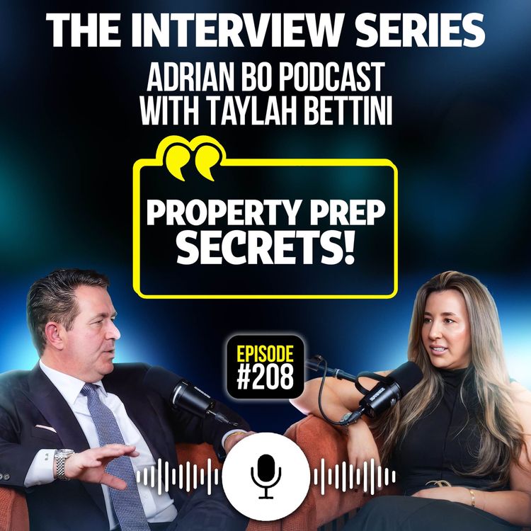 cover art for #Ep.208 - The Adrian Bo Podcast Interview Series | Taylah Bettini