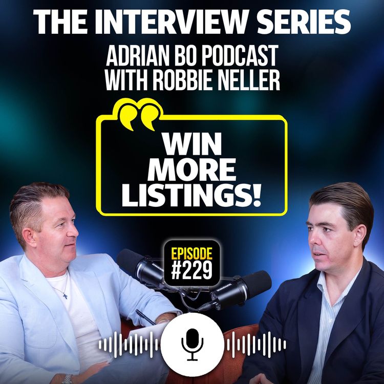cover art for #Ep.229 - The Adrian Bo Podcast Interview Series | Robbie Neller
