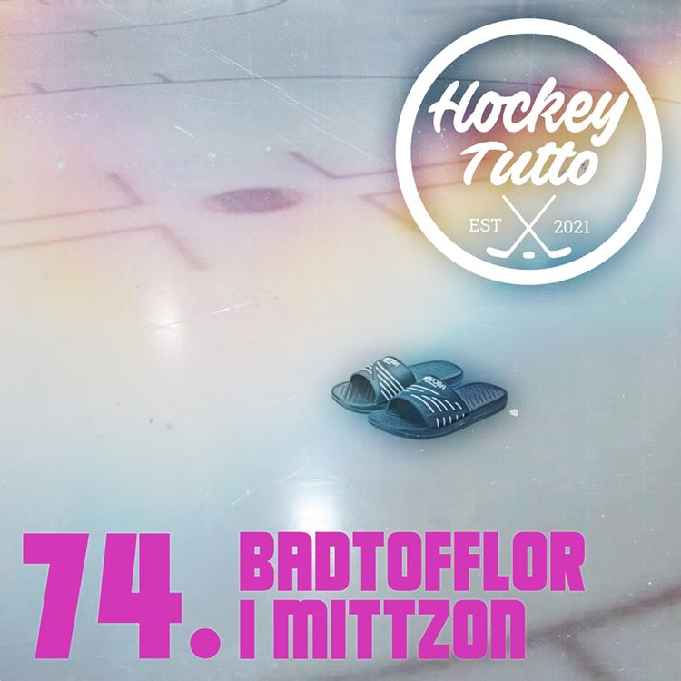 cover art for 74. Badtofflor på mittzon