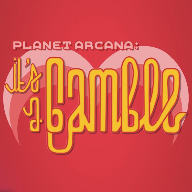 cover art for It's a Gamble | E7 - Uh Oh Spicy