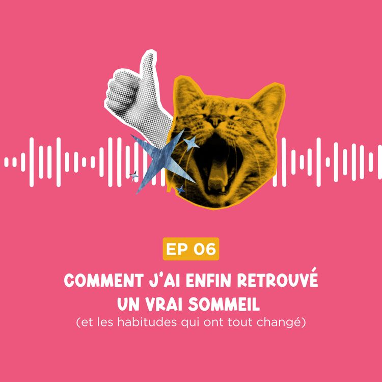 cover art for Comment j’ai enfin retrouvé un vrai sommeil (et les habitudes qui ont tout changé)