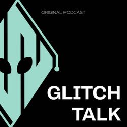 cover art for Glitch Talk