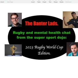 cover art for The Banter Lads | Rugby and mental health chat from the super sport dojo: World Cup Edition