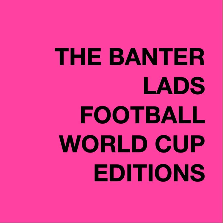 cover art for NEW FOOTBALL WORLD CUP BANTER LADS!!