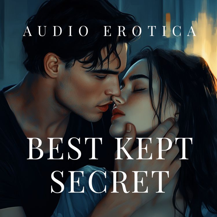 cover art for He gets protective when he sees you cry - Erotica Audiobook