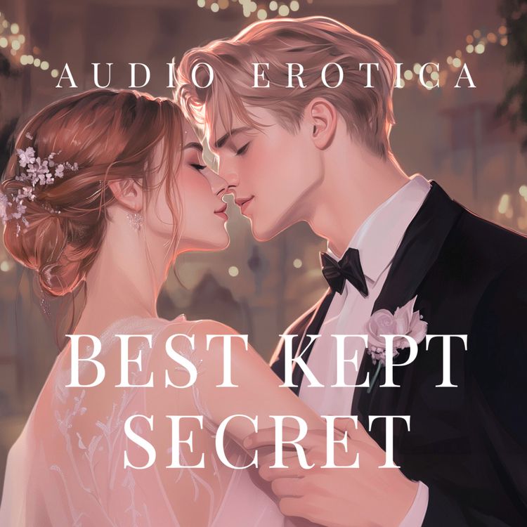 cover art for College Best Friend Gets Close & Admits He Never Stopped Wanting You - Erotica Audiobook