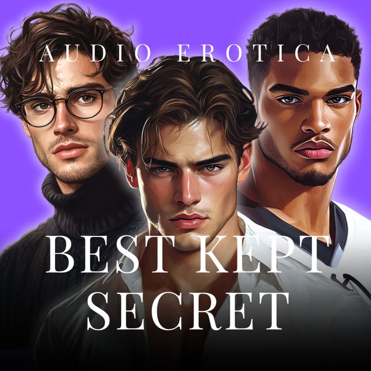 cover art for Three Boyfriends. All Yours At Once - Erotica Audiobook