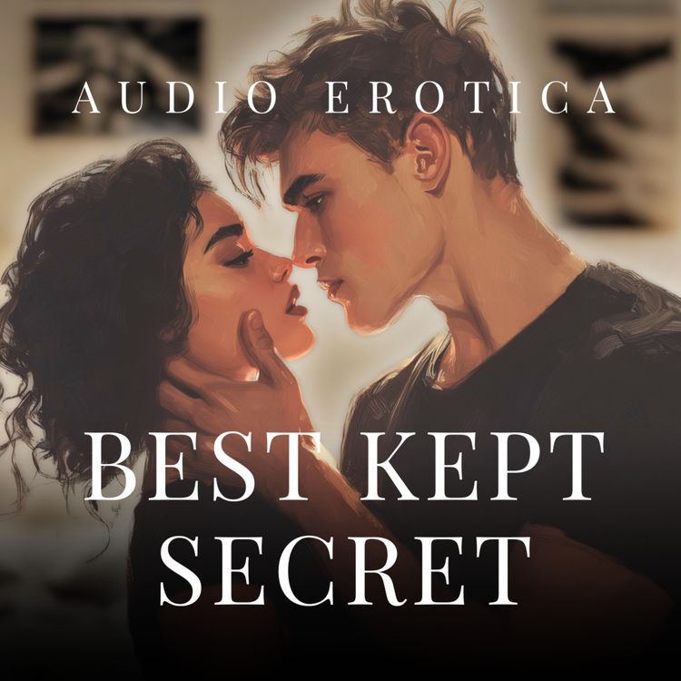 cover art for Kissing Your Brother’s Best Friend As A Joke Just Got Serious - Erotica Audiobook