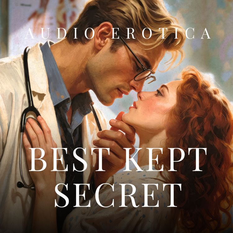 cover art for Doctor Hubby's Gentle Hands Find Where You’re Hurting - Erotica Audiobook
