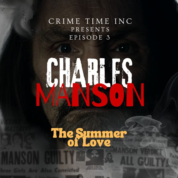 cover art for Charles Manson and the Summer of Love